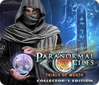 Paranormal Files: Trials of Worth Collector's Edition juego