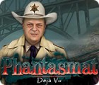 Phantasmat: Déjà Vu juego