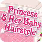 Princess and Baby Hairstyle juego