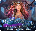 Reflections of Life: Slipping Hope Collector's Edition juego