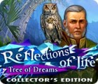 Reflections of Life: Tree of Dreams Collector's Edition juego