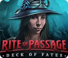 Rite of Passage: Deck of Fates juego