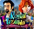 Royal Trouble: Honeymoon Havoc juego