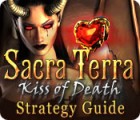 Sacra Terra: Kiss of Death Strategy Guide juego