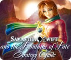 Samantha Swift and the Fountains of Fate Strategy Guide juego