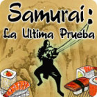Samurai: La última prueba juego Samurai: La última prueba juego