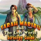 Sarah Maribu and the Lost World Strategy Guide juego