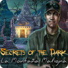 Secrets of the Dark: La Montaña Maligna juego