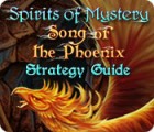 Spirits of Mystery: Song of the Phoenix Strategy Guide juego