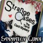 Strange Cases: The Tarot Card Mystery Strategy Guide juego