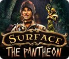 Surface: The Pantheon juego