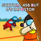 Survival 456 But It Impostor juego