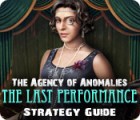 The Agency of Anomalies: The Last Performance Strategy Guide juego