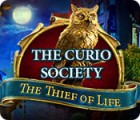 The Curio Society: The Thief of Life juego