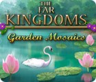 The Far Kingdoms: Garden Mosaics juego
