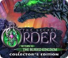 The Secret Order: Return to the Buried Kingdom Collector's Edition juego