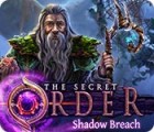 The Secret Order: Shadow Breach juego