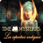 Time Mysteries: Los espectros antiguos juego