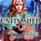 Unfinished Tales: Amor Ilícito juego