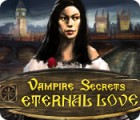 Vampire Secrets: Eternal Love juego Vampire Secrets: Eternal Love juego
