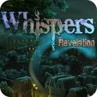 Whispers: Revelation juego