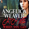 Angelica Weaver: Atrápame Cuando Puedas game