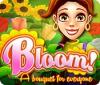 Bloom! A Bouquet for Everyone game