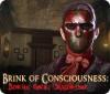 Brink of Consciousness: El síndrome de Dorian Gray game