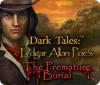 Dark Tales: El entierro prematuro por Edgar Allan Poe game