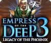 Empress of the Deep 3: El Legado del Fénix game