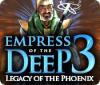 Empress of the Deep 3: El Legado del Fénix game