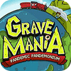 Grave Mania: Pandémico Pandemonio game