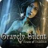 Gravely Silent: La Casa sin Retorno game