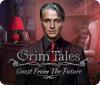 Grim Tales: Guest From The Future Collector's Edition game