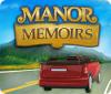 Manor Memoirs game