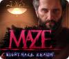 Maze: Nightmare Realm game