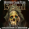 Mystery Case Files ®: 13th Skull  Edición Coleccionista game