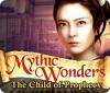 Mythic Wonders: Child of Prophecy game