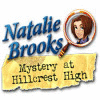 Natalie Brooks: Misterio en Hillcrest High game