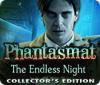 Phantasmat: The Endless Night Collector's Edition game