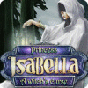 Princesa Isabella: La maldición de la bruja game