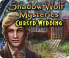 Shadow Wolf Mysteries: La Boda Maldita game