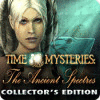 Time Mysteries: Los espectros antiguos Edición Coleccionista game