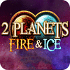 2 Planets Ice and Fire juego