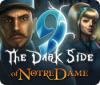 9: The Dark Side Of Notre Dame juego