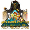 Alexandra Fortune y el Misterio del Archipiélago Lunar juego