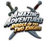 Amazing Adventures: Riddle of the Two Knights juego