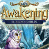 Awakening: El reino goblin juego