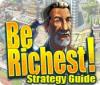 Be Richest! Strategy Guide juego