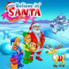 Believe in Santa juego